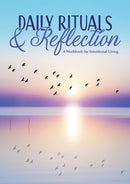 Daily Rituals & Reflection : A Workbook for Intentional Living-9780785848868
