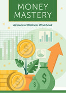 Money Mastery : A Financial Wellness Workbook-9780785848875
