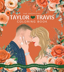Taylor & Travis : An Unofficial Coloring Book Celebration of the Most Epic Romance Ever-9780785849193