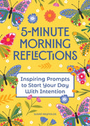 5-Minute Morning Reflections