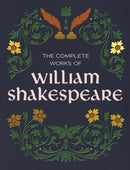 The Complete Works of William Shakespeare