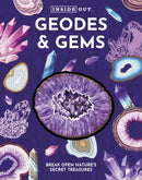 Inside Out Geodes & Gems