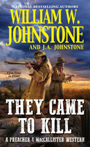 They Came to Kill-9780786044184