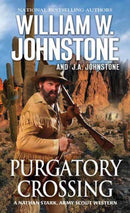 Purgatory Crossing : A Nathan Stark, Army Scout Western-9780786049912