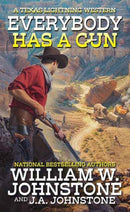 Everybody Has a Gun-9780786050642