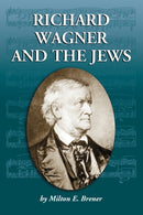 Richard Wagner and the Jews-9780786423705