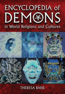 Encyclopedia of Demons in World Religions and Cultures-9780786463602