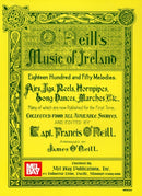 O'Neill's Music Of Ireland : Eighteen Hundred and Fifty Melodies. Airs, Jigs, Reels, Hornpipes, Song Dances, Marches-9780786624980