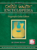 Celtic Guitar Encyclopedia : Fingerstyle Guitar Edition-9780786634118