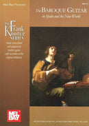Baroque Guitar In Spain And The New World : Music Transcribed and Adapted for Modern Guitar, with Facsimiles of the Original Tablatures.-9780786675258