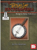 Banjo Encyclopedia, The : Bluegrass Banjo from a to Z-9780786689705