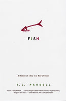 Fish : A Memoir of a Boy in a Man's Prison-9780786720378