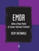 EMDR Within a Phase Model of Trauma-Informed Treatment-9780789032164