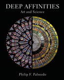 Deep Affinities : Art and Science-9780789213785