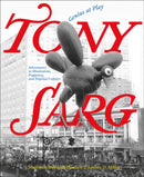 Tony Sarg: Genius at Play : Adventures in Illustration, Puppetry, and Popular Culture-9780789214553