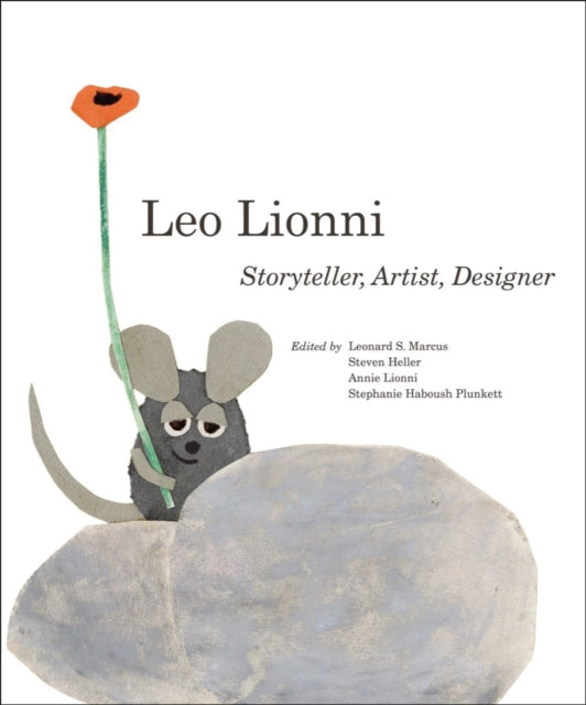 Leo Lionni : Storyteller, Artist, Designer-9780789214706