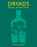 Dryads: Spirits of the Trees-9780789215055