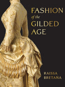 Fashion of the Gilded Age