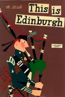 This Is Edinburgh : A Children's Classic-9780789313874