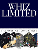 Whiz Limited : The Finest of Tokyo Street-9780789345639