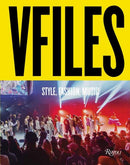 VFILES : Style, Fashion, Music.?-9780789345905