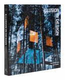 Illusion in Design : New Trends in Architecture and Interiors?-9780789345912
