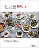 The Fat Radish Kitchen Diaries-9780789346506