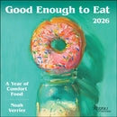 Good Enough to Eat 2026 Wall Calendar : A Year of Comfort Food-9780789348401