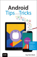 Android Tips and Tricks : Covers Android 5 and Android 6 devices-9780789755834