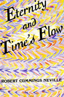 Eternity and Time''s Flow