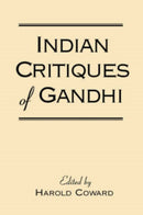 Indian Critiques of Gandhi-9780791459102