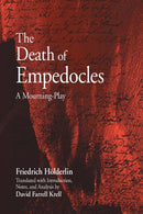 The Death of Empedocles : A Mourning-Play-9780791476482