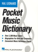 The Hal Leonard Pocket Music Dictionary-9780793516544