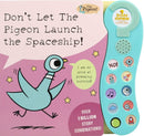 Don't Let The Pigeon Launch the Spaceship!