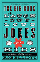The Big Book of Laugh-Out-Loud Jokes for Kids
