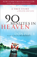 90 Minutes in Heaven - A True Story of Death & Life-9780800723231