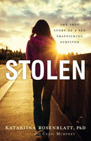 Stolen - The True Story of a Sex Trafficking Survivor-9780800723453