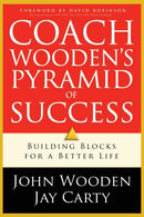 Coach Wooden''s Pyramid of Success