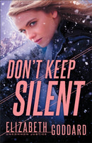 Don`t Keep Silent-9780800729868