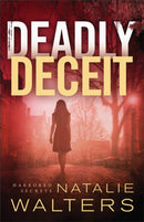 Deadly Deceit-9780800735333
