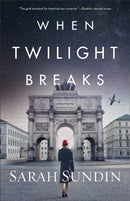When Twilight Breaks-9780800736361