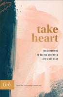 Take Heart - 100 Devotions to Seeing God When Life`s Not Okay-9780800738075