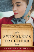 The Swindler`s Daughter-9780800740245