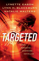 Targeted - Three Romantic Suspense Novellas-9780800740283