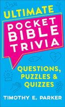 Ultimate Pocket Bible Trivia - Questions, Puzzles & Quizzes-9780800742034