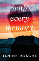 With Every Memory - A Novel-9780800742959