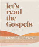 Let's Read the Gospels : A Guided Journal-9780800745554
