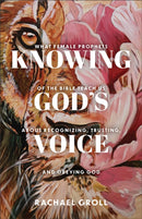 Knowing God''s Voice