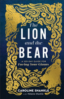 The Lion and the Bear