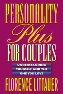 Personality Plus for Couples - Understanding Yourself and the One You Love-9780800757649